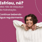Esfriou, né? Mas a sua saúde não tira férias!