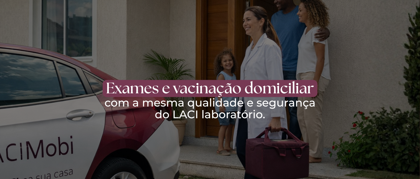 Exames e Vacinação Laci Laboratório